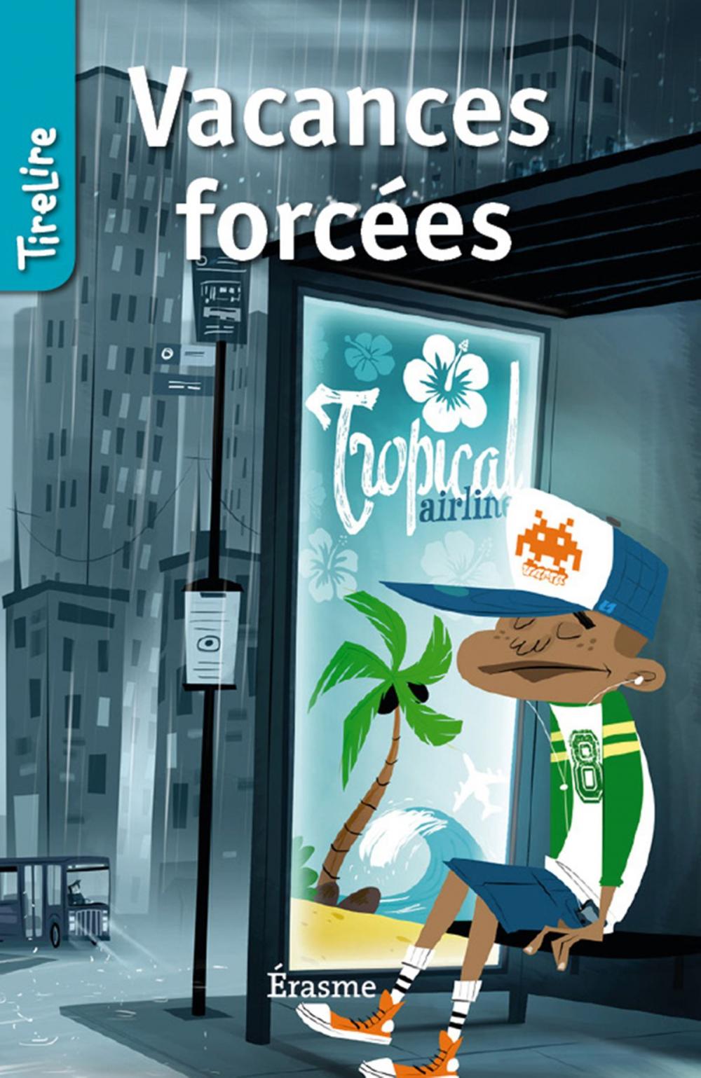 Big bigCover of Vacances forcées