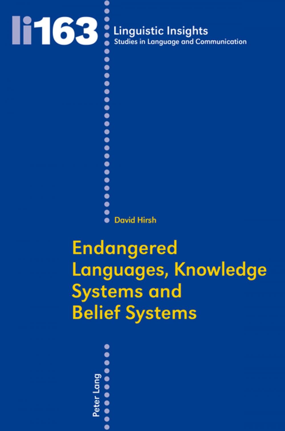 Big bigCover of Endangered Languages, Knowledge Systems and Belief Systems