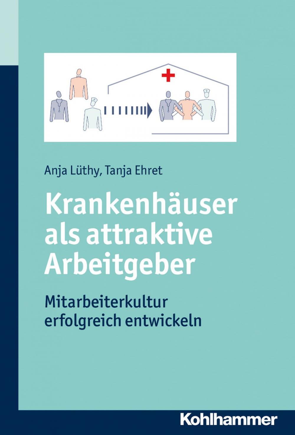 Big bigCover of Krankenhäuser als attraktive Arbeitgeber