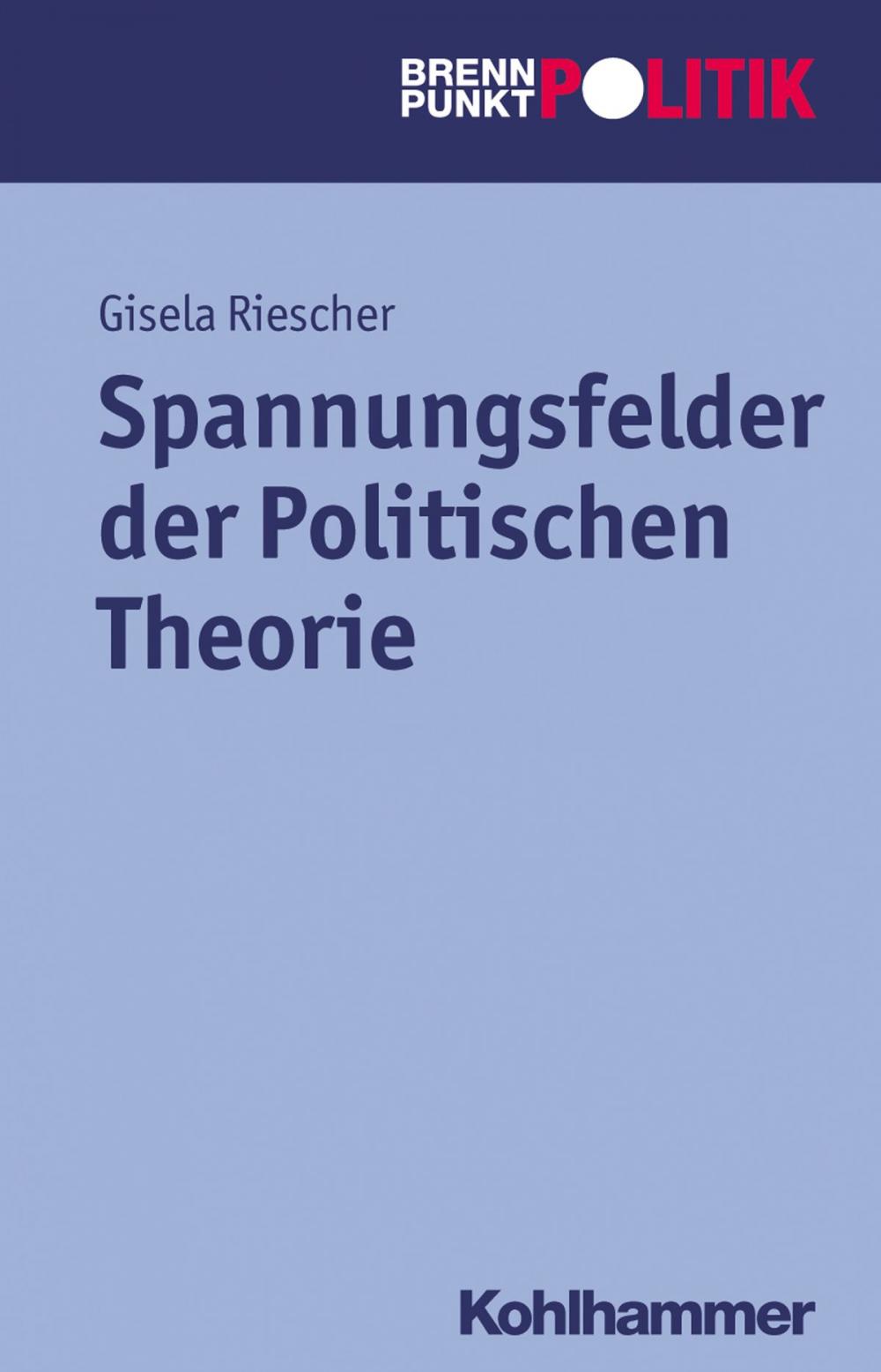 Big bigCover of Spannungsfelder der Politischen Theorie