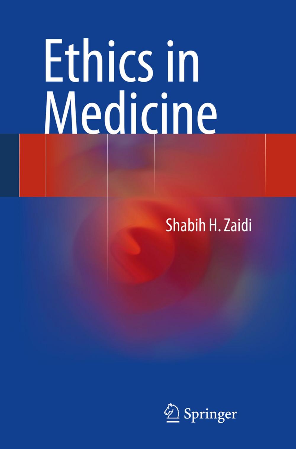 Big bigCover of Ethics in Medicine