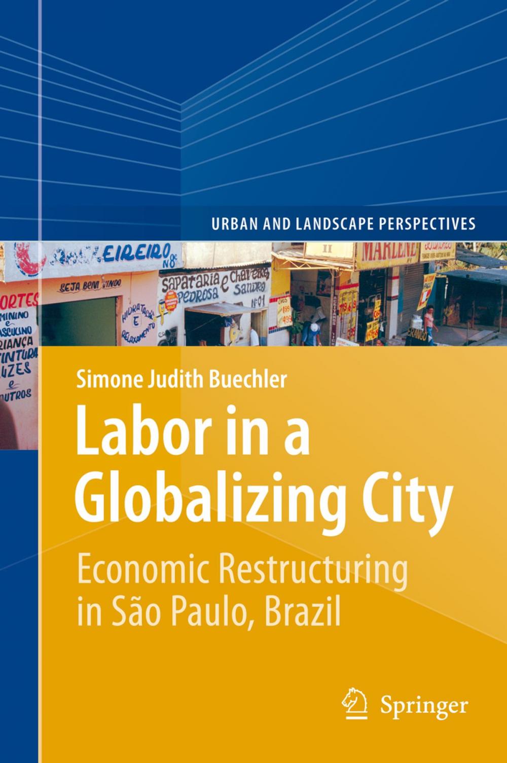 Big bigCover of Labor in a Globalizing City