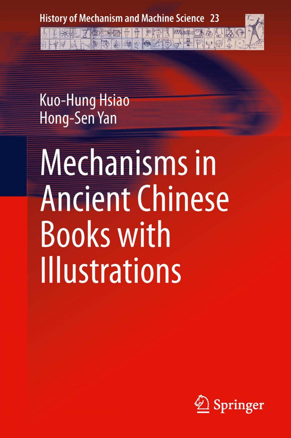 Big bigCover of Mechanisms in Ancient Chinese Books with Illustrations