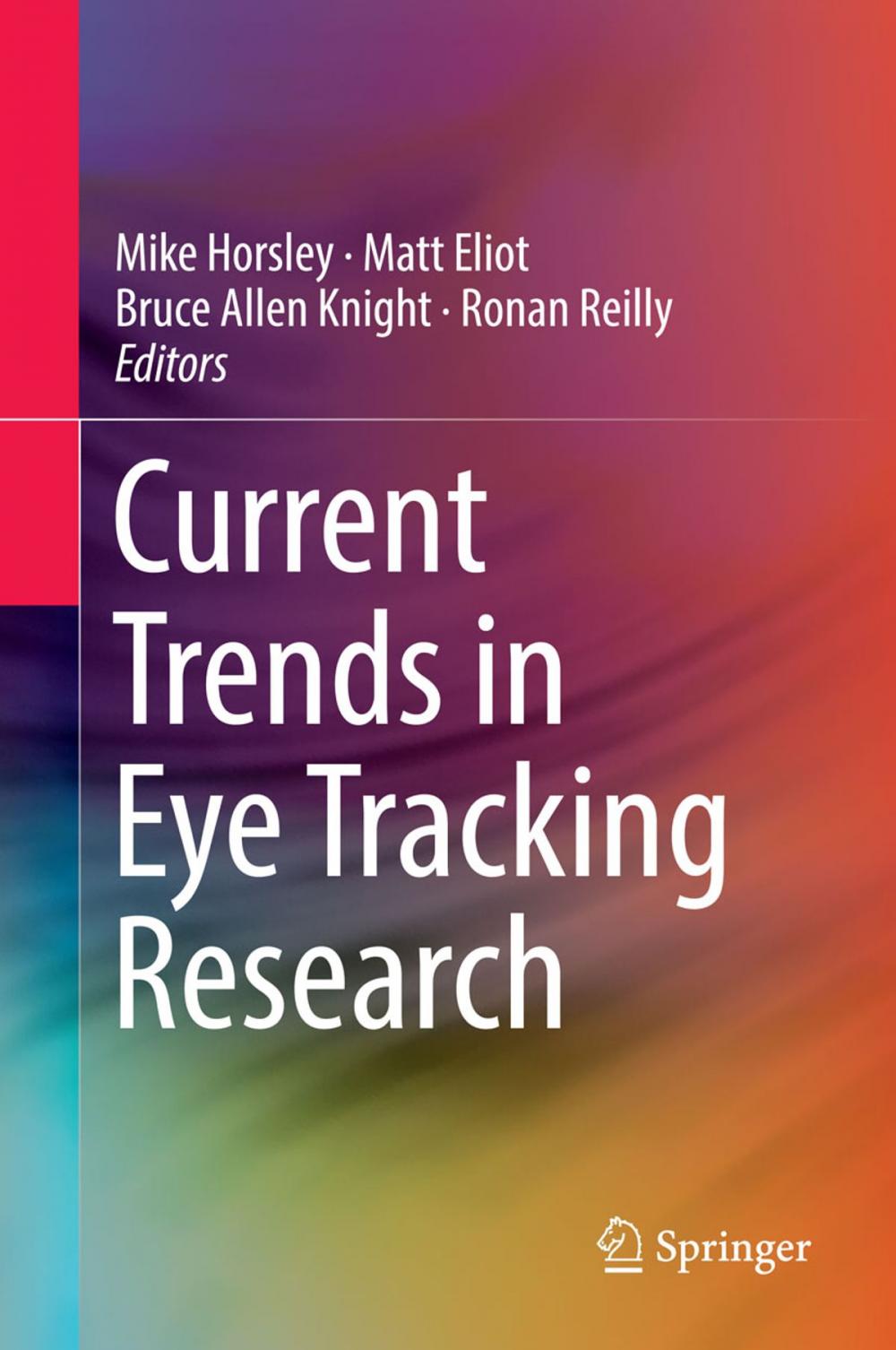 Big bigCover of Current Trends in Eye Tracking Research