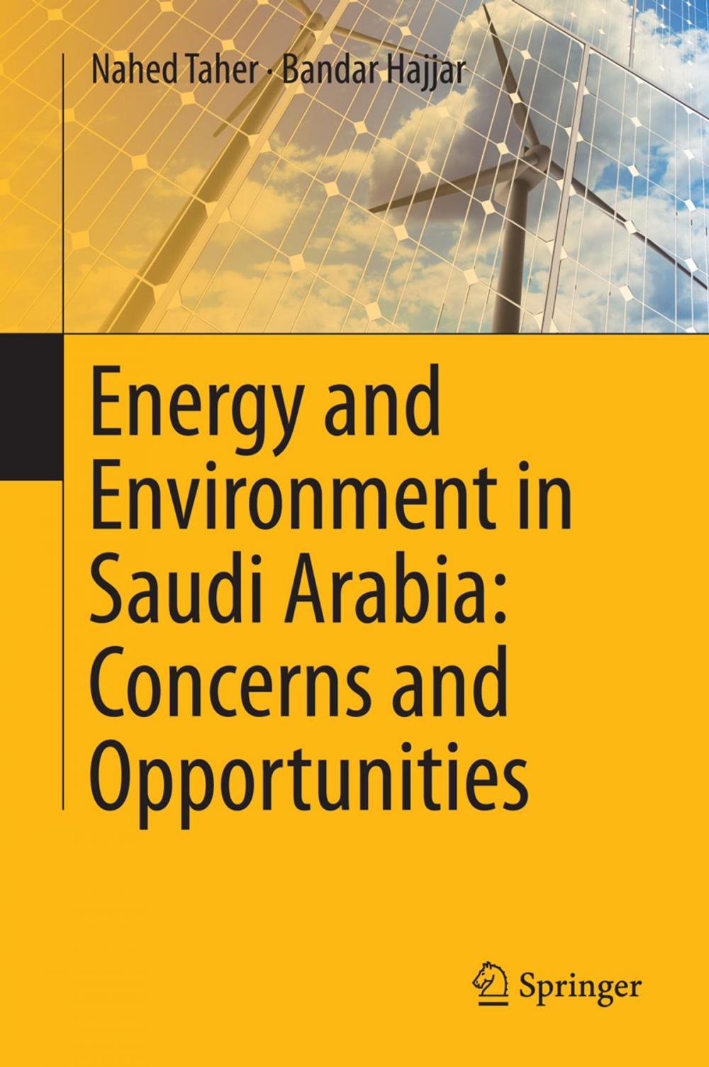 Big bigCover of Energy and Environment in Saudi Arabia: Concerns & Opportunities