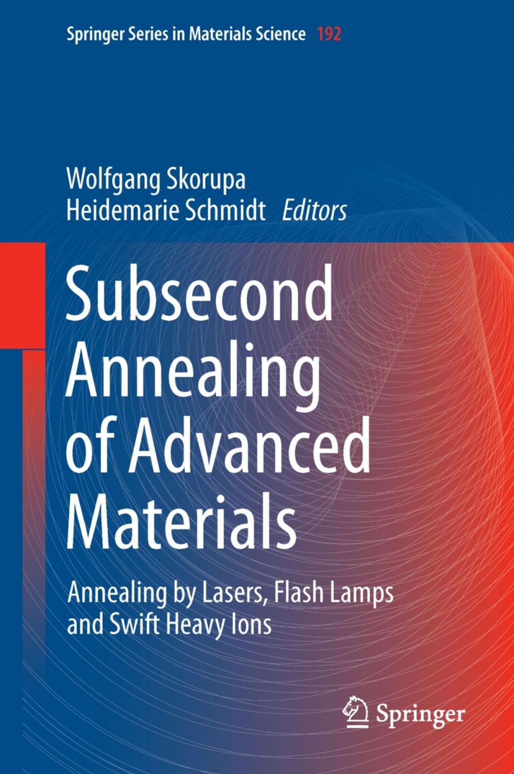 Big bigCover of Subsecond Annealing of Advanced Materials