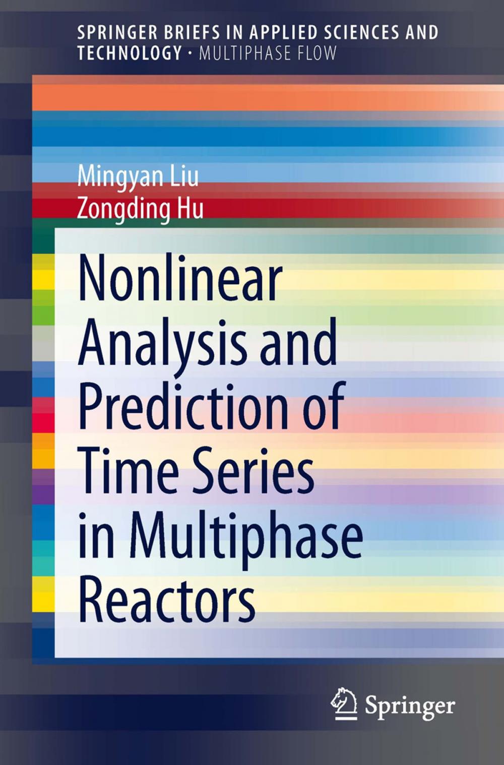 Big bigCover of Nonlinear Analysis and Prediction of Time Series in Multiphase Reactors