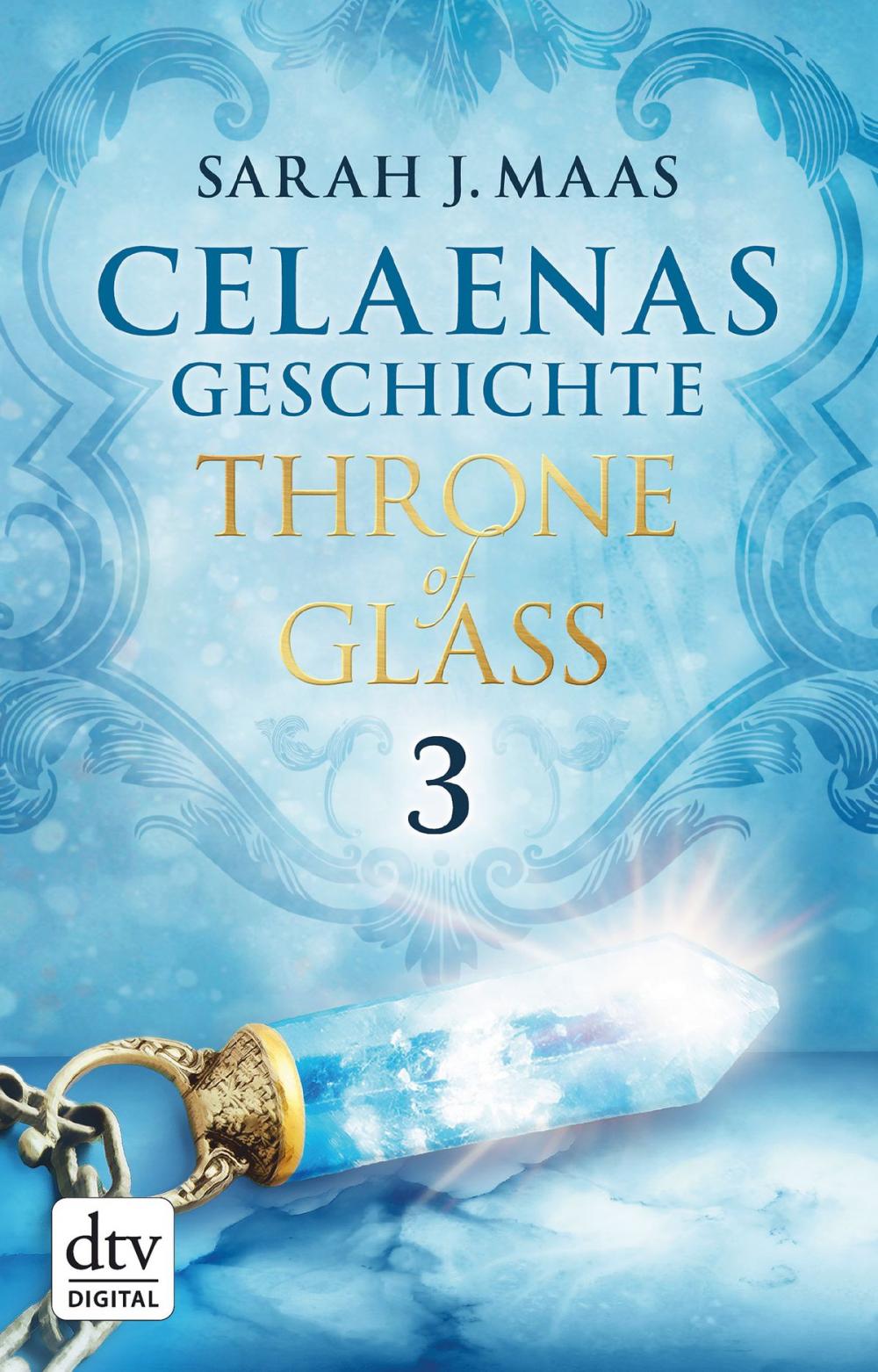 Big bigCover of Celaenas Geschichte 3 - Throne of Glass