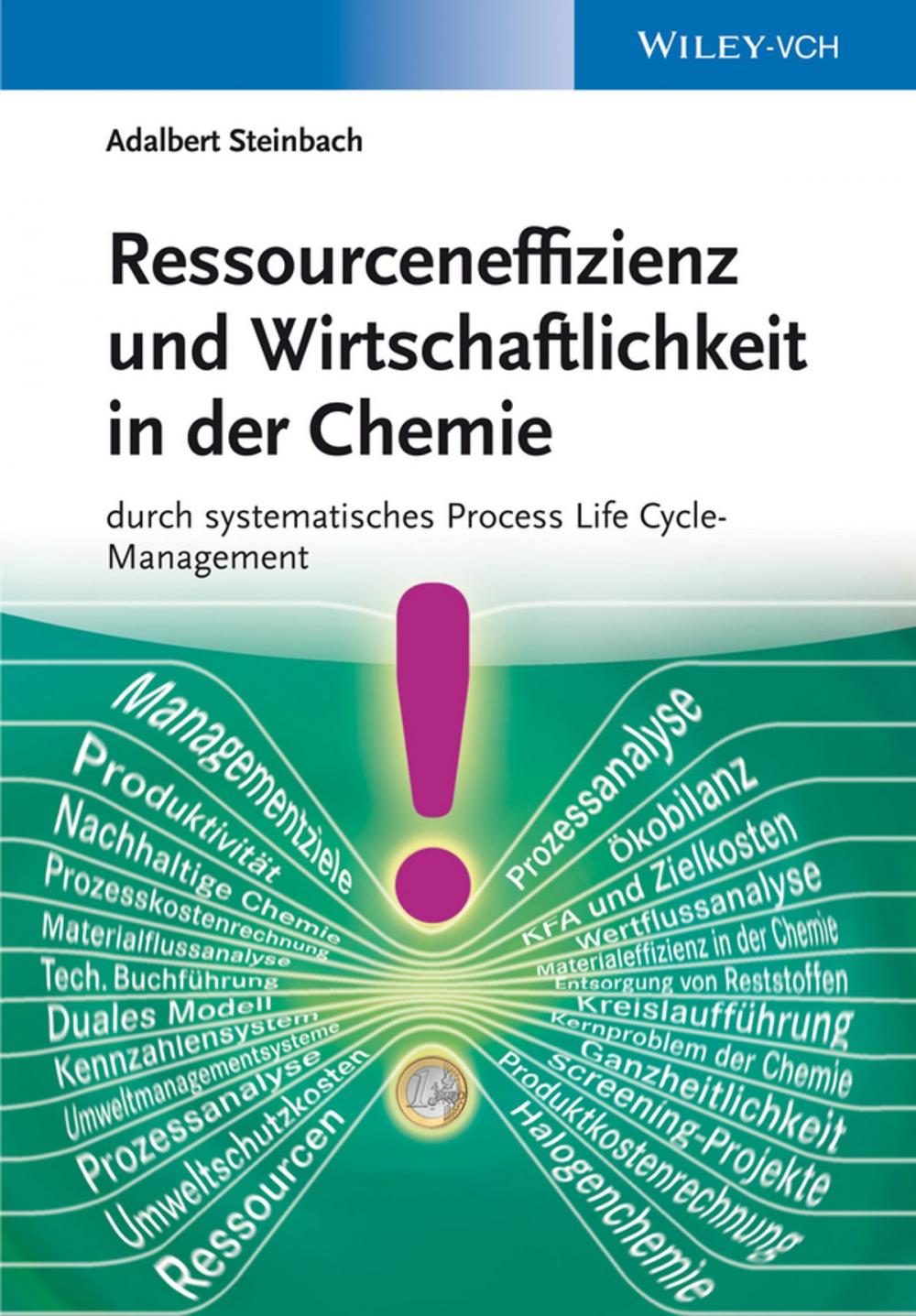 Big bigCover of Ressourceneffizienz und Wirtschaftlichkeit in der Chemie