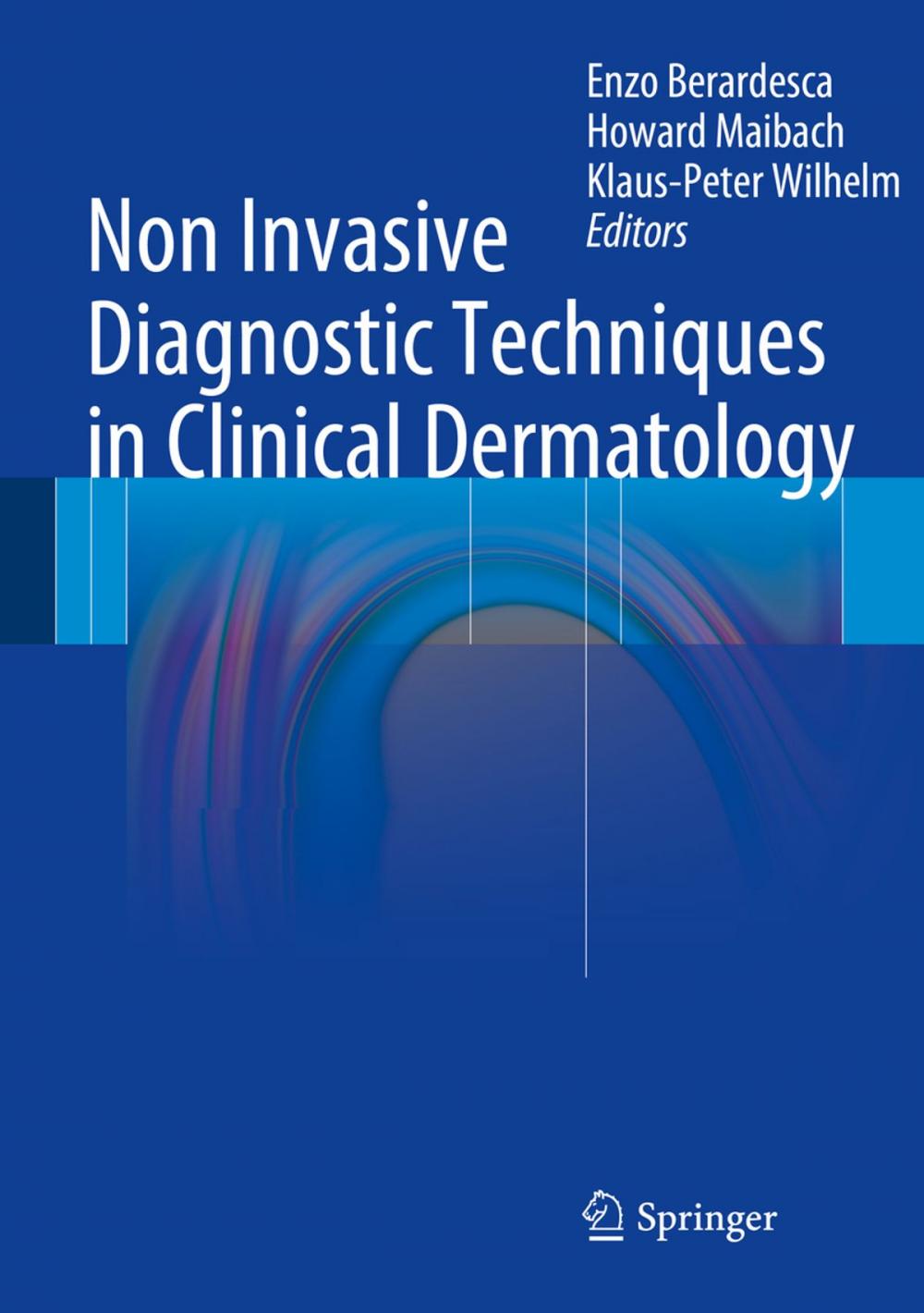 Big bigCover of Non Invasive Diagnostic Techniques in Clinical Dermatology