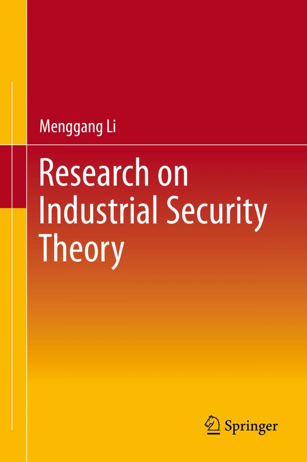 Big bigCover of Research on Industrial Security Theory