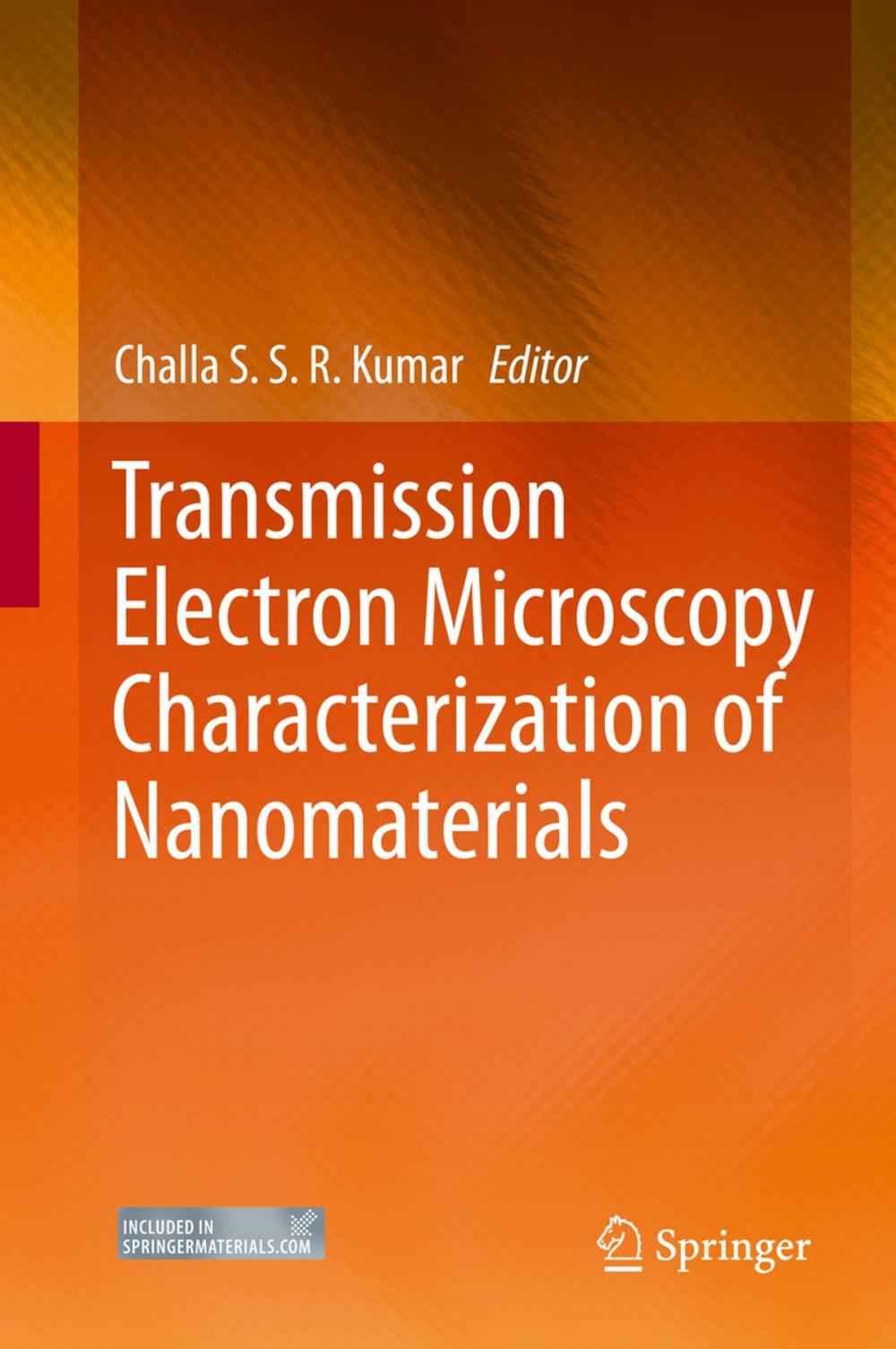 Big bigCover of Transmission Electron Microscopy Characterization of Nanomaterials