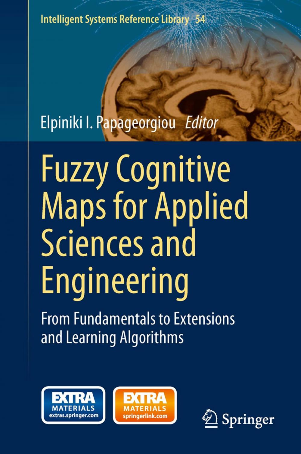 Big bigCover of Fuzzy Cognitive Maps for Applied Sciences and Engineering