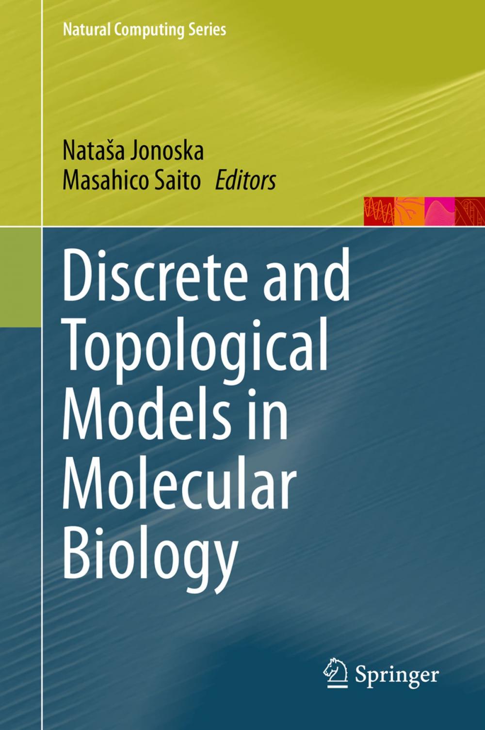 Big bigCover of Discrete and Topological Models in Molecular Biology