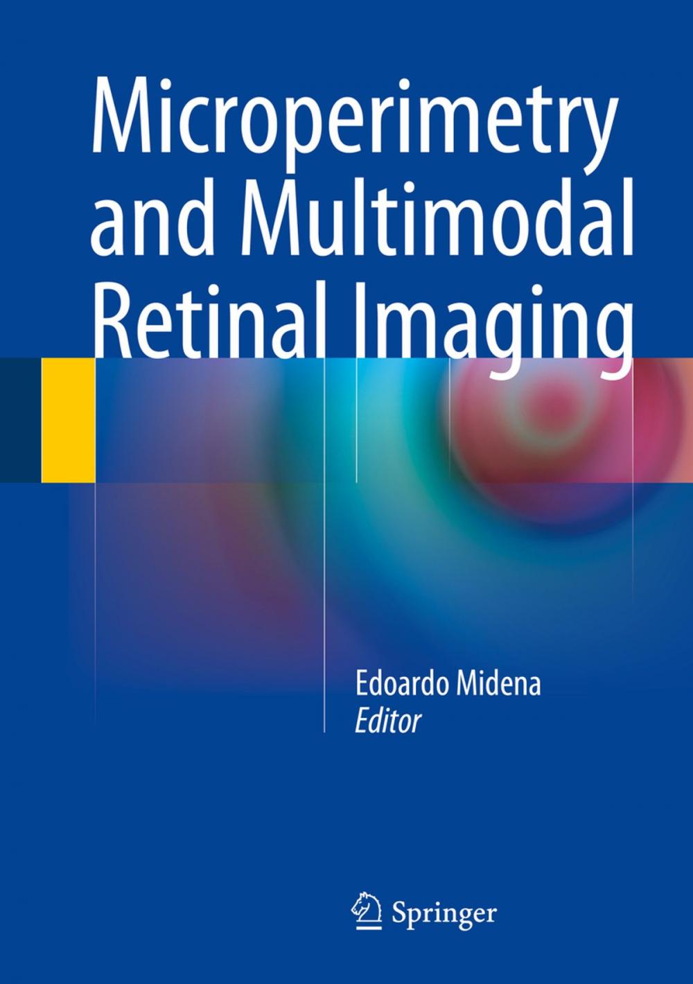 Big bigCover of Microperimetry and Multimodal Retinal Imaging