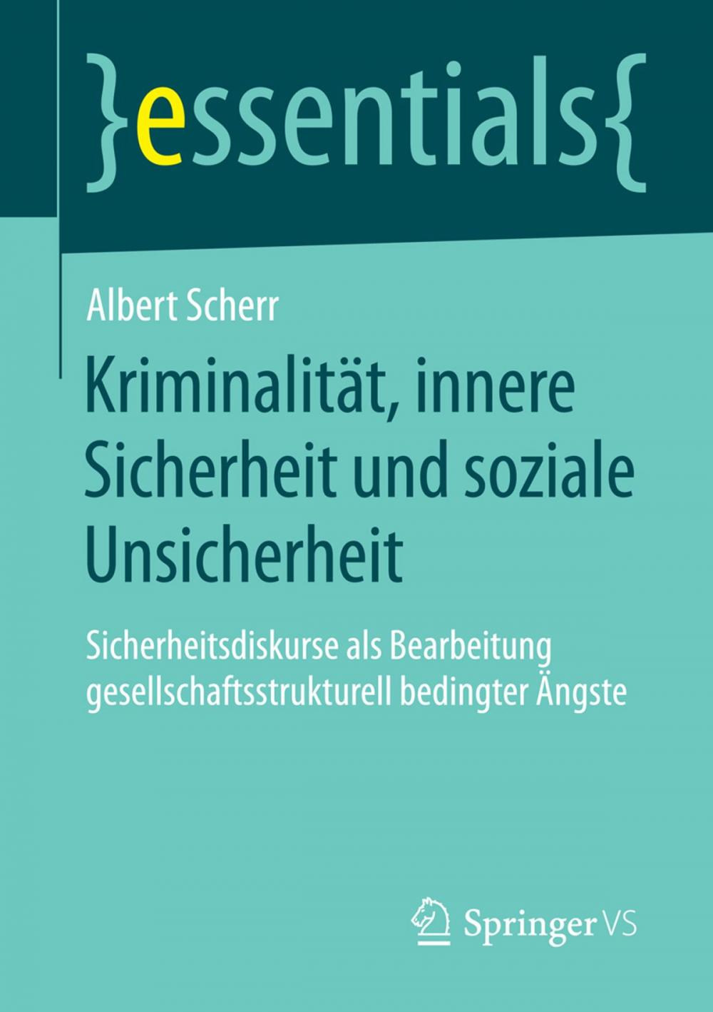 Big bigCover of Kriminalität, innere Sicherheit und soziale Unsicherheit