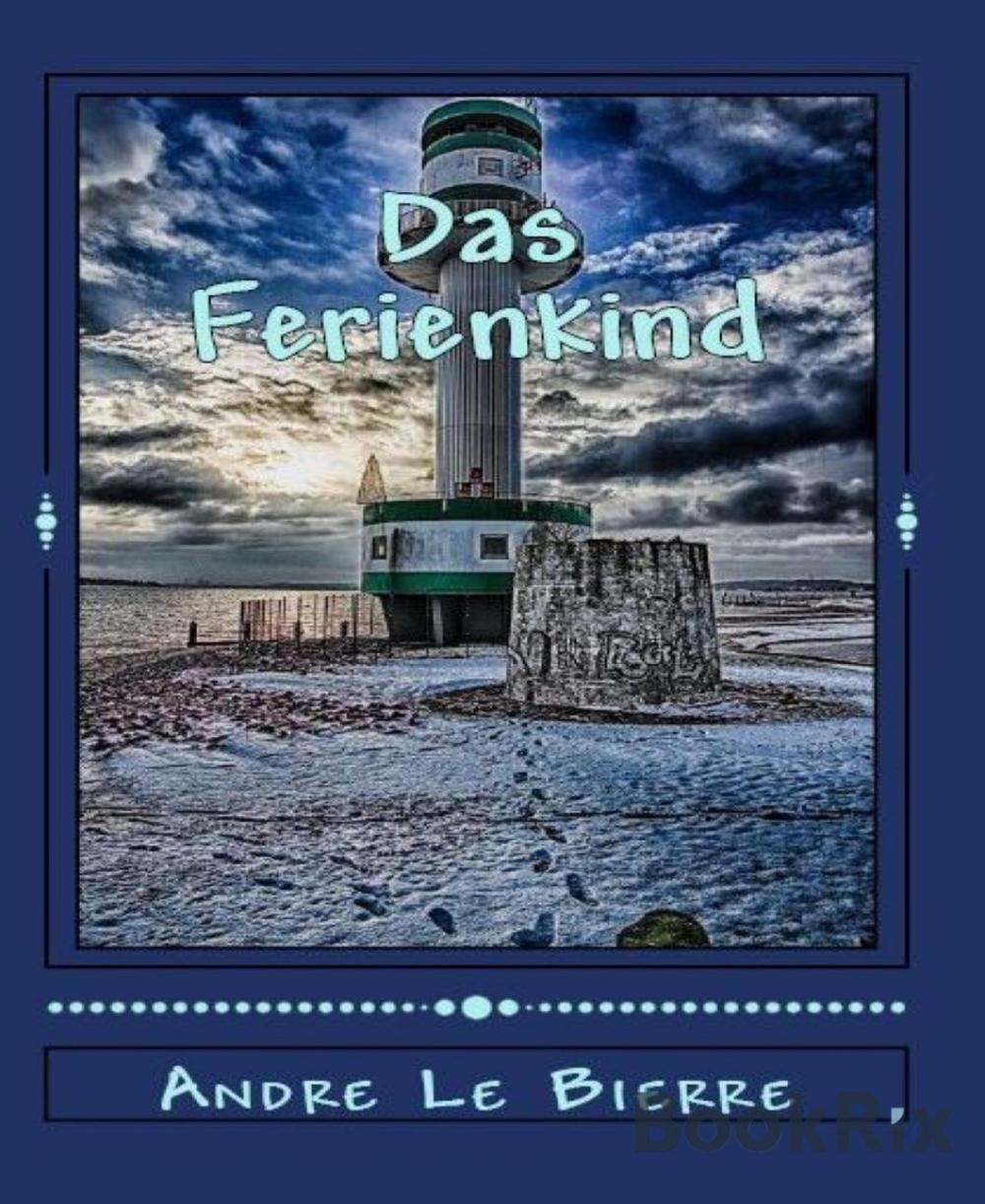 Big bigCover of Das Ferienkind