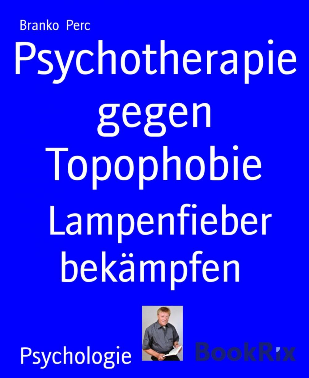 Big bigCover of Psychotherapie gegen Topophobie