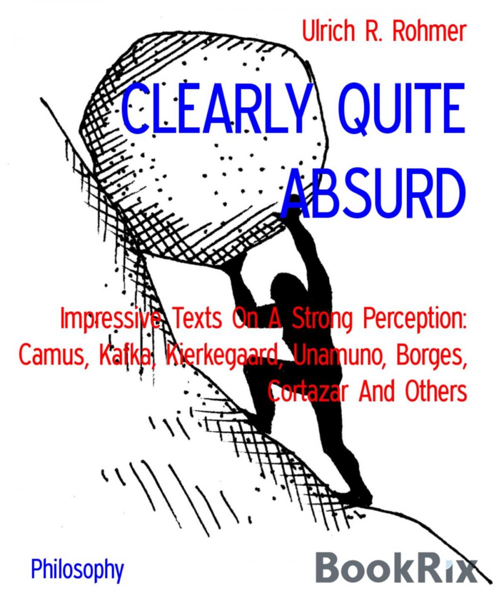 Big bigCover of CLEARLY QUITE ABSURD