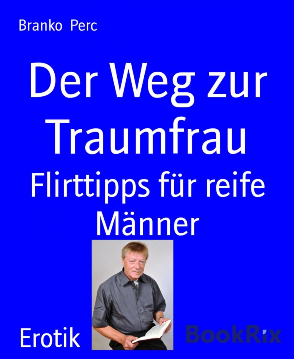 Big bigCover of Der Weg zur Traumfrau