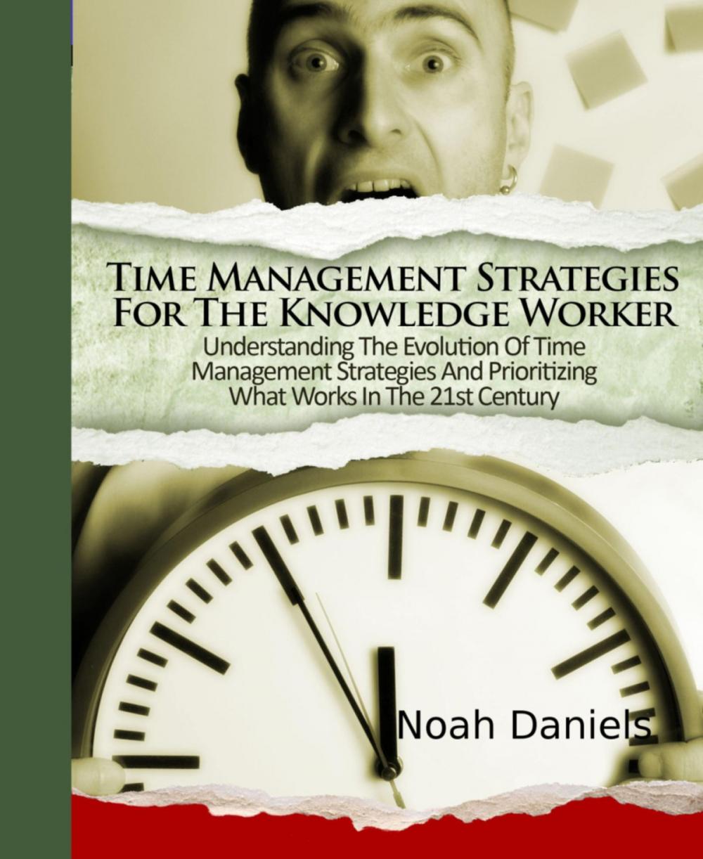 Big bigCover of Time Management Strategies For The Knowledge Worker