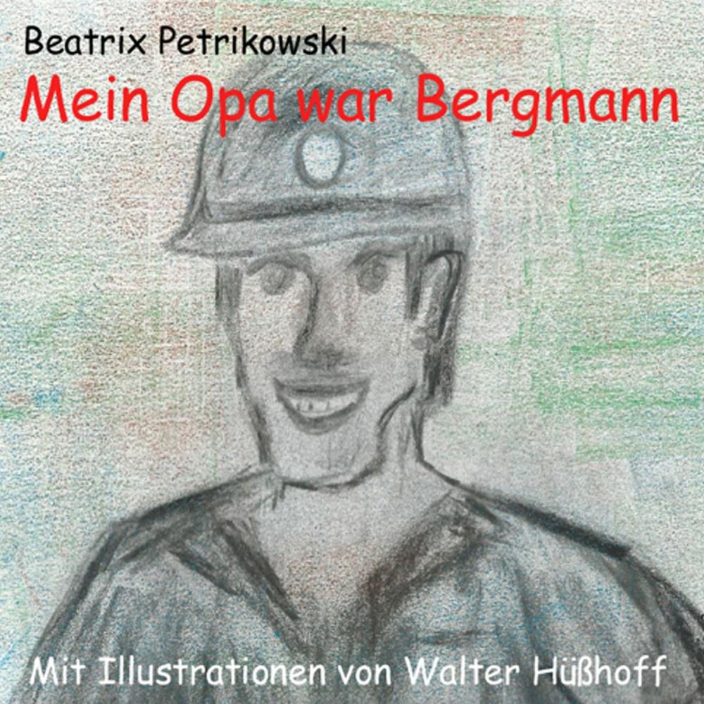 Big bigCover of Mein Opa war Bergmann