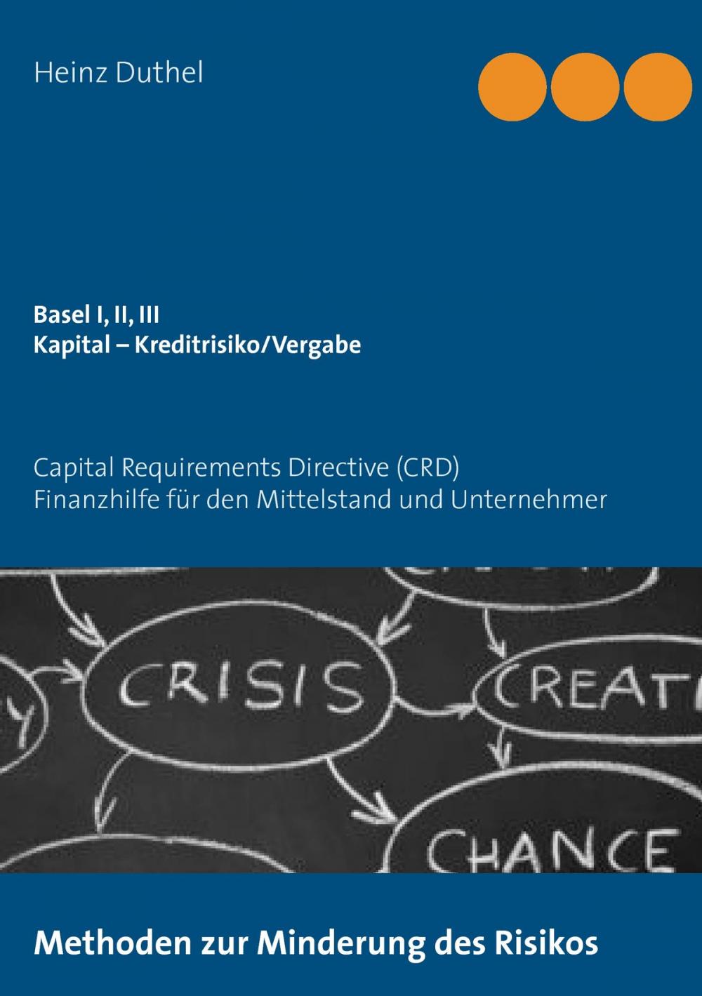 Big bigCover of Basel I, II, III - Kapital – Kreditrisiko/Kreditvergabe