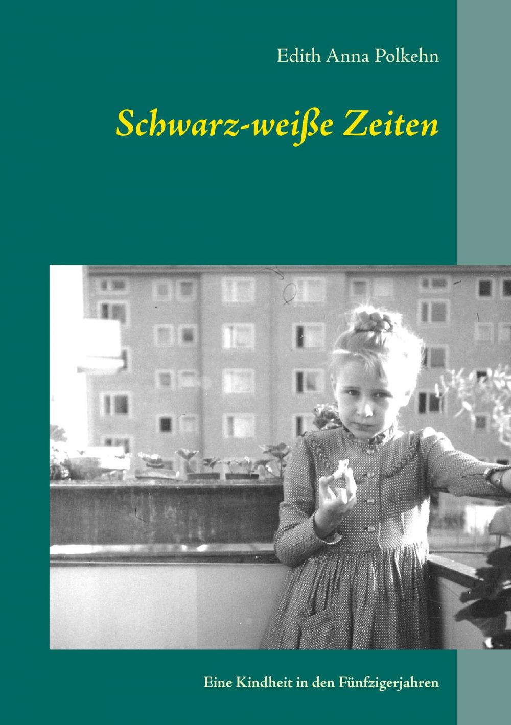 Big bigCover of Schwarz-weiße Zeiten