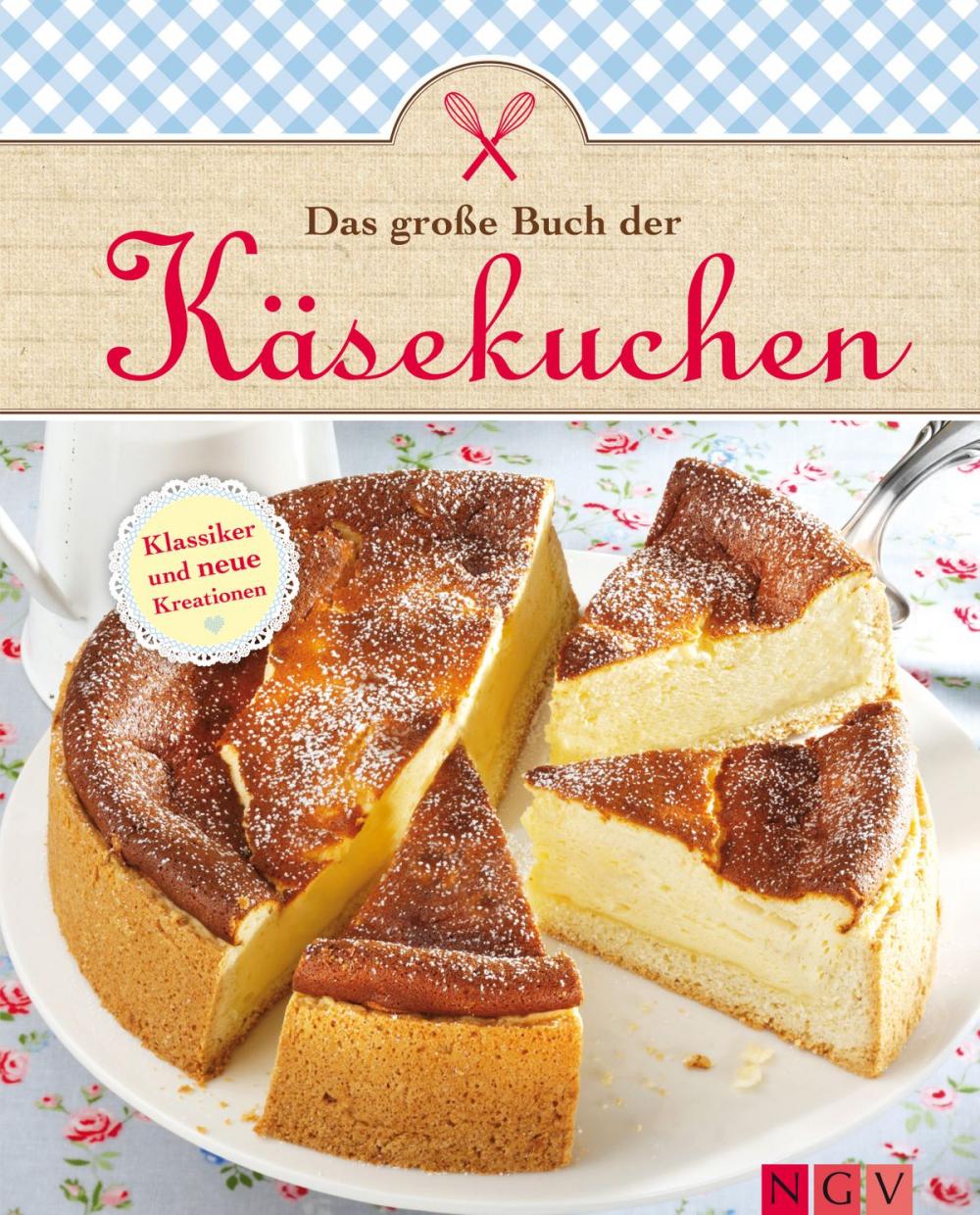 Big bigCover of Das große Buch der Käsekuchen