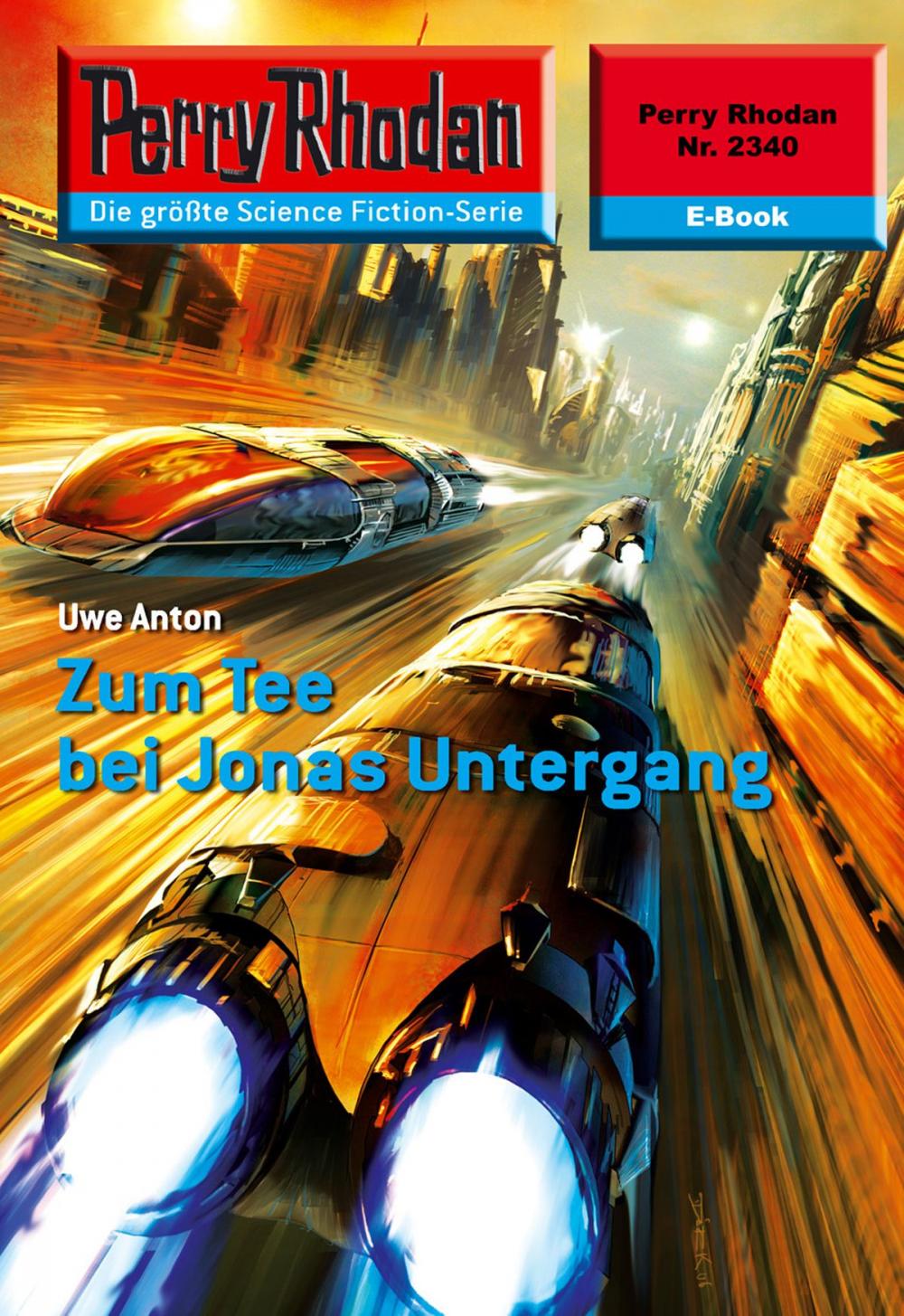 Big bigCover of Perry Rhodan 2340: Zum Tee bei Jonas Untergang