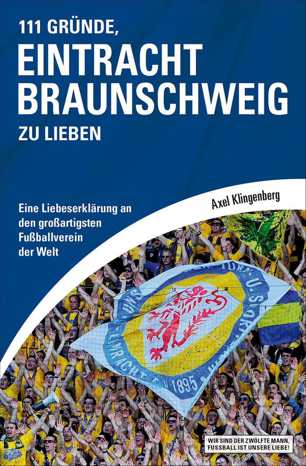 Big bigCover of 111 Gründe, Eintracht Braunschweig zu lieben