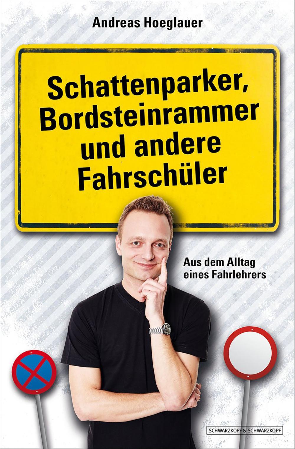 Big bigCover of Schattenparker, Bordsteinrammer und andere Fahrschüler