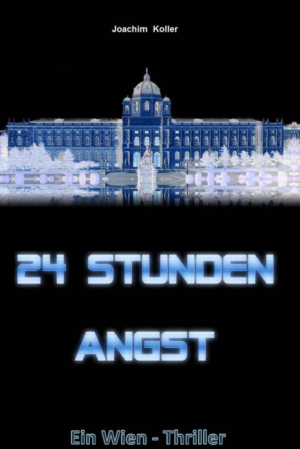 Big bigCover of 24 Stunden Angst