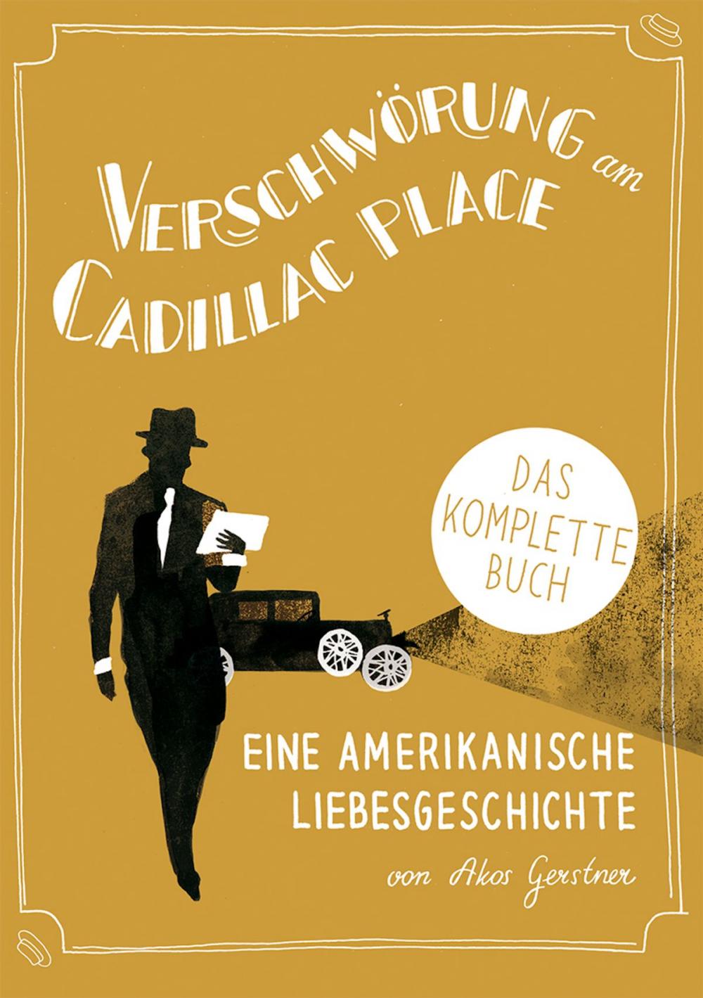 Big bigCover of Verschwörung am Cadillac Place. Eine amerikanische Liebesgeschichte