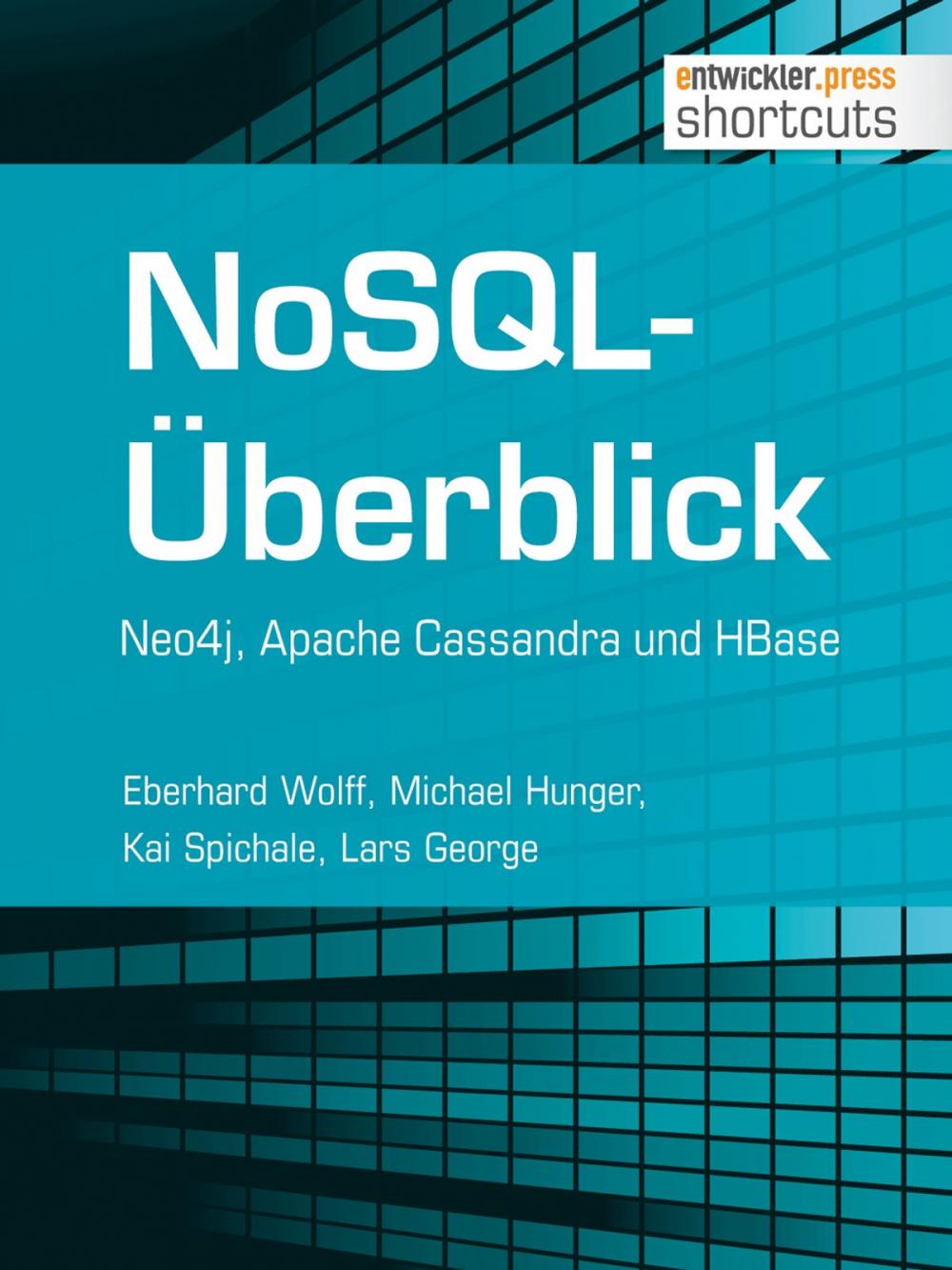 Big bigCover of NoSQL-Überblick - Neo4j, Apache Cassandra und HBase