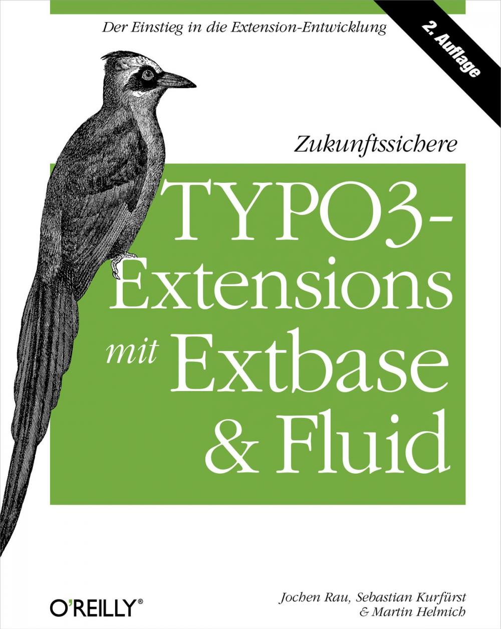 Big bigCover of Zukunftssichere TYPO3-Extensions mit Extbase und Fluid