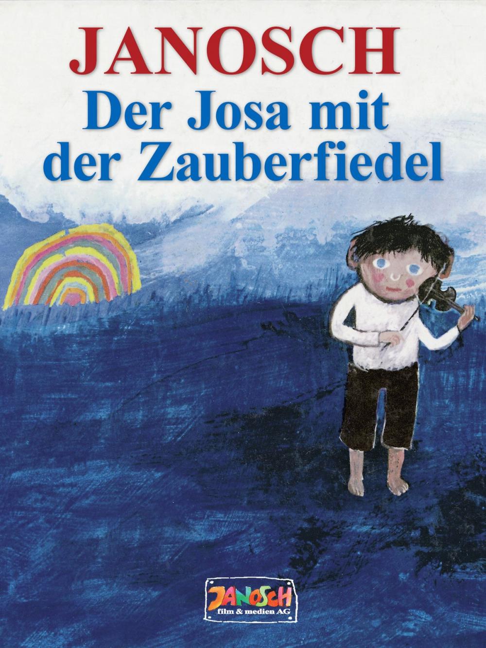 Big bigCover of Der Josa mit der Zauberfiedel