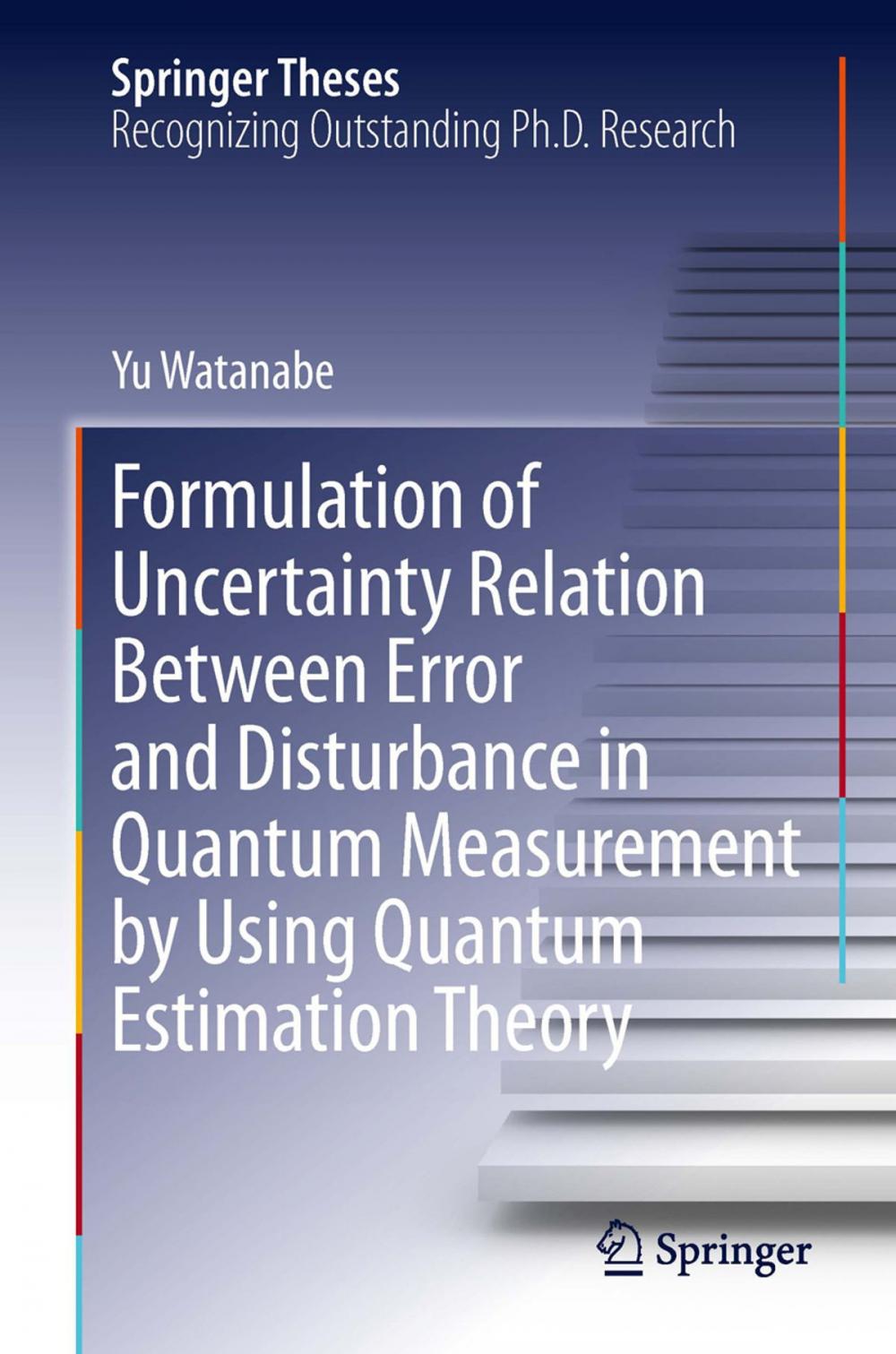 Big bigCover of Formulation of Uncertainty Relation Between Error and Disturbance in Quantum Measurement by Using Quantum Estimation Theory