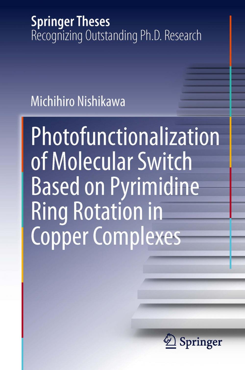 Big bigCover of Photofunctionalization of Molecular Switch Based on Pyrimidine Ring Rotation in Copper Complexes