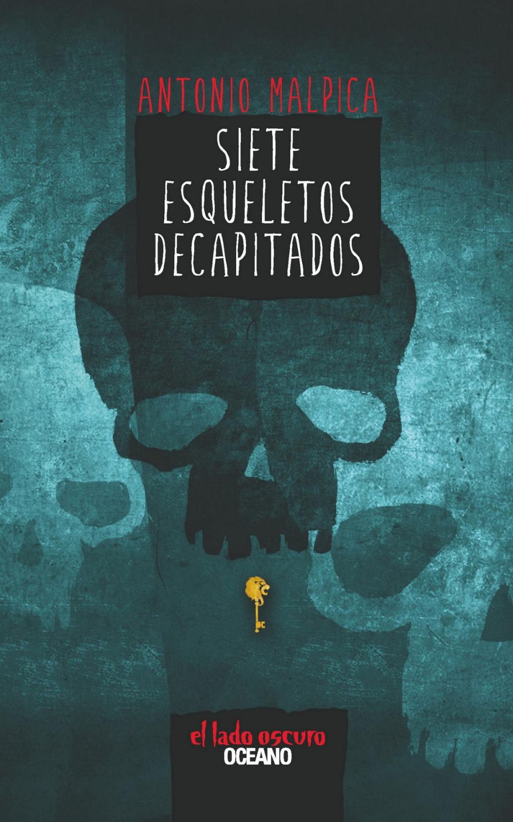 Big bigCover of Siete esqueletos decapitados