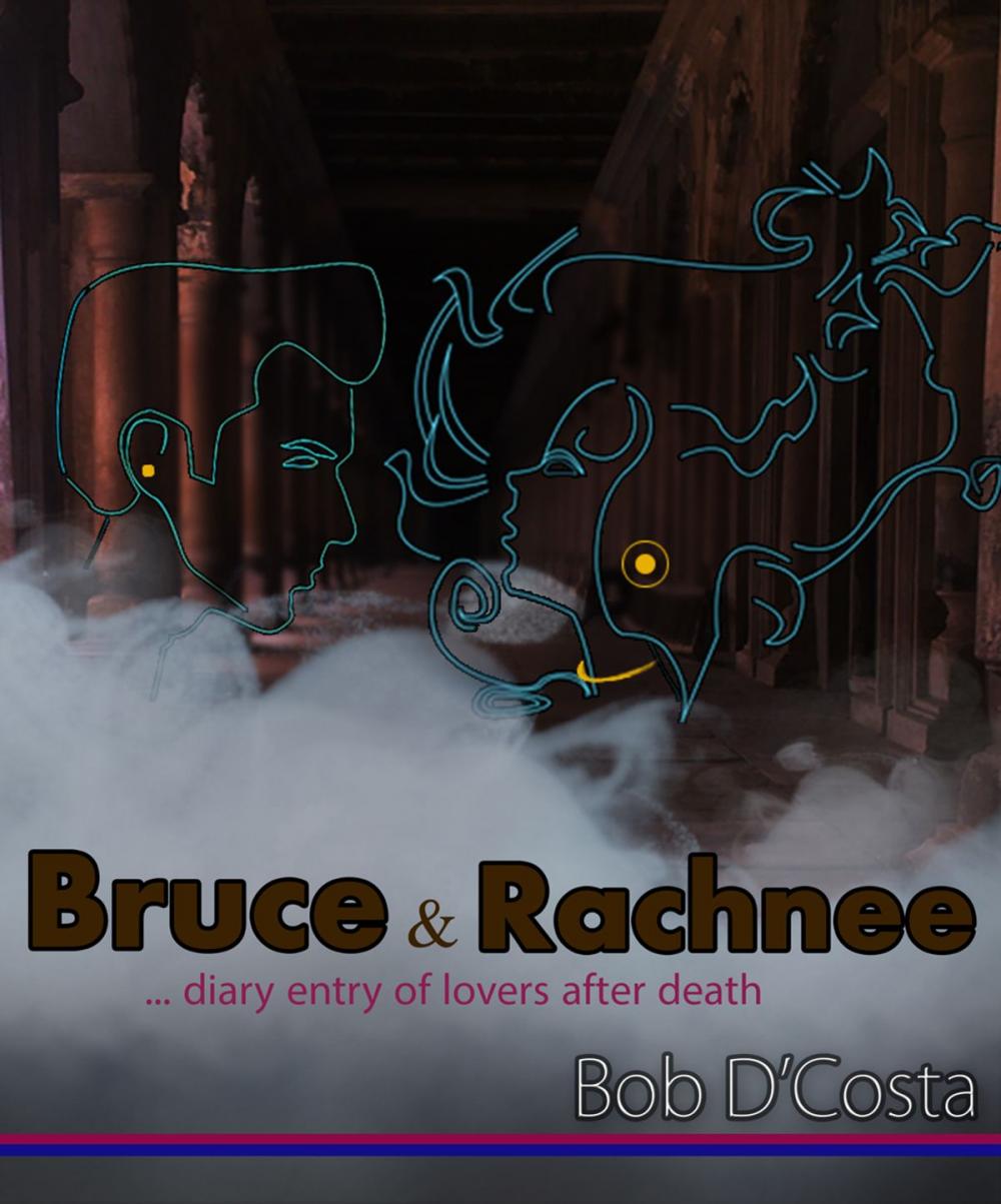 Big bigCover of Bruce and Rachnee… diary entry of lovers after death