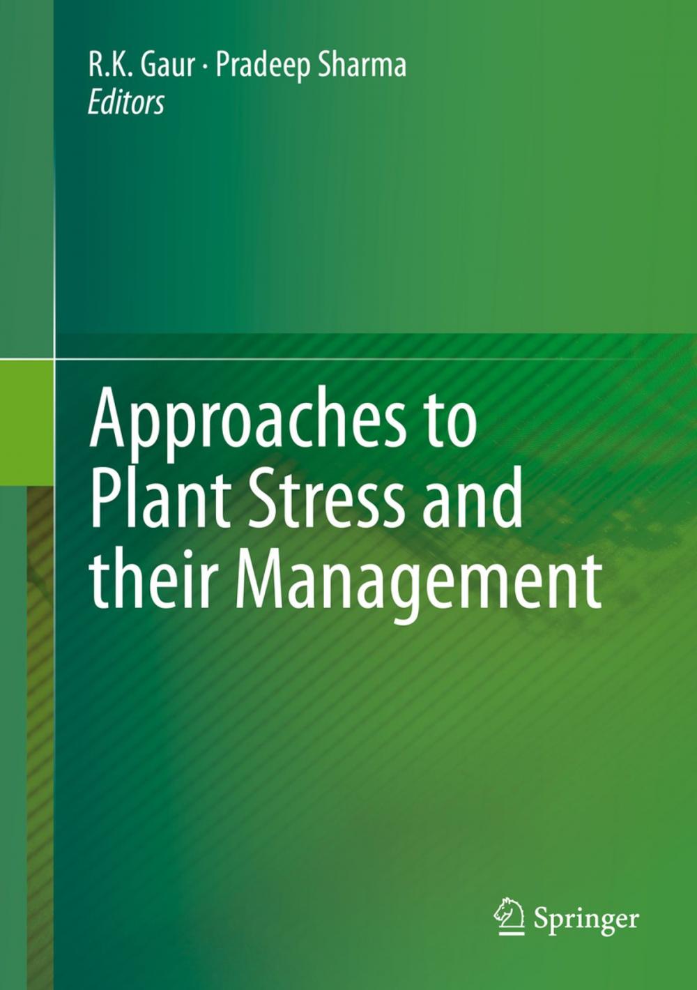 Big bigCover of Approaches to Plant Stress and their Management