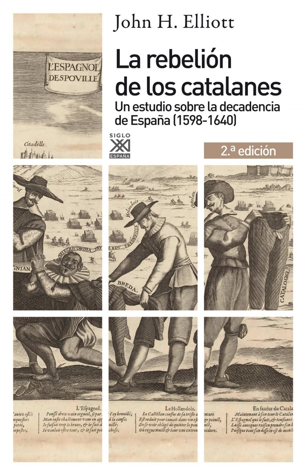 Big bigCover of La rebelión de los catalanes (2.ª Edición)