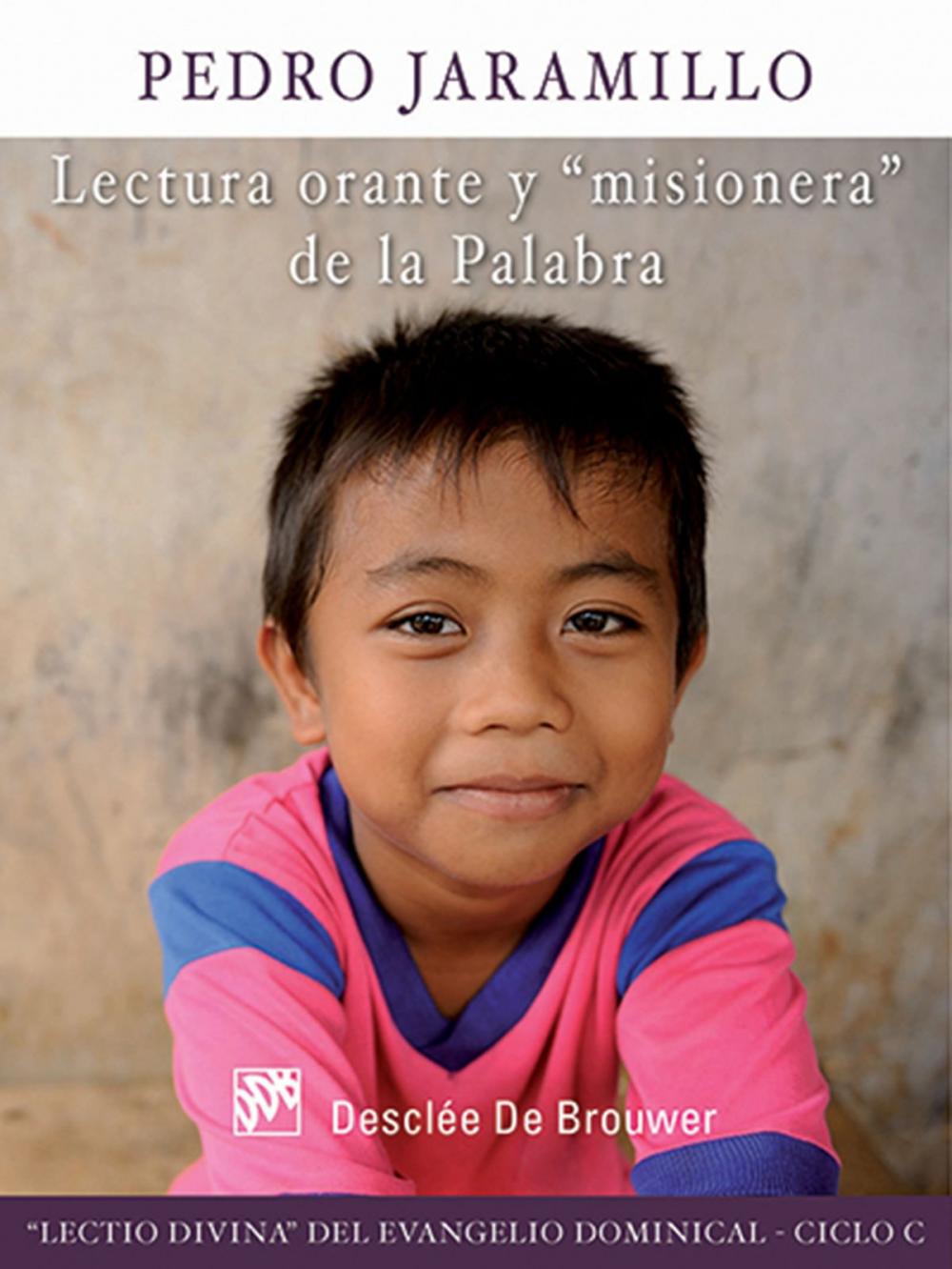 Big bigCover of Lectura orante y misionera de la Palabra