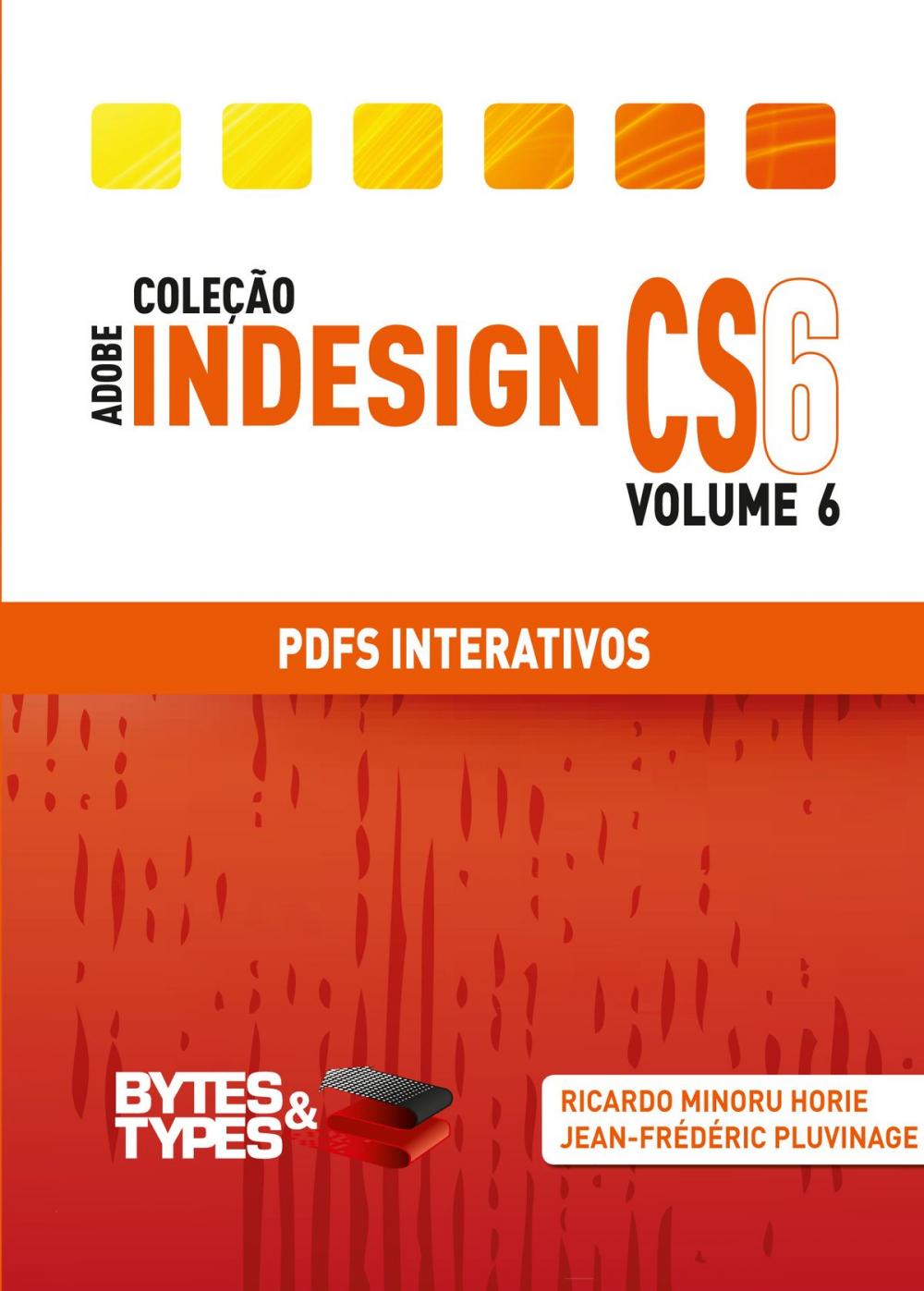 Big bigCover of Coleção Adobe InDesign CS6 - PDFs Interativos