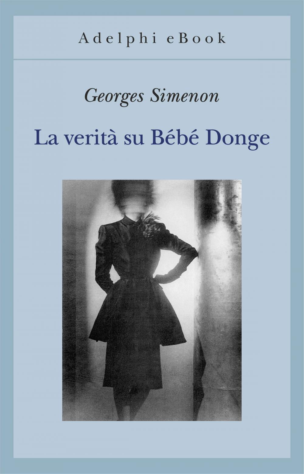 Big bigCover of La verità su Bébé Donge