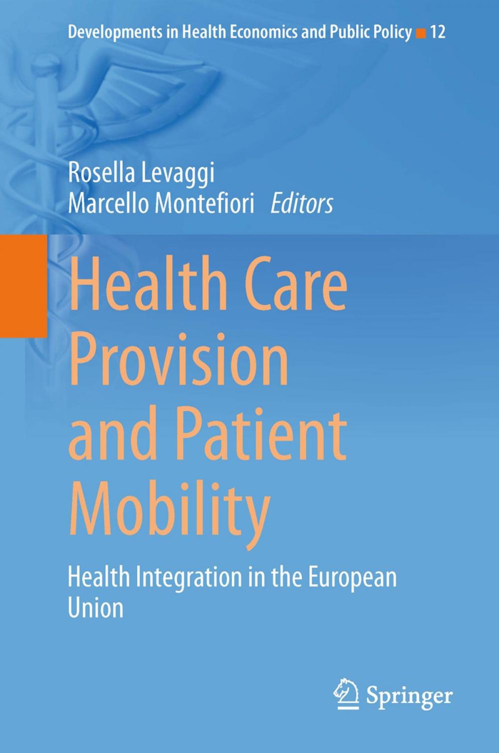 Big bigCover of Health Care Provision and Patient Mobility