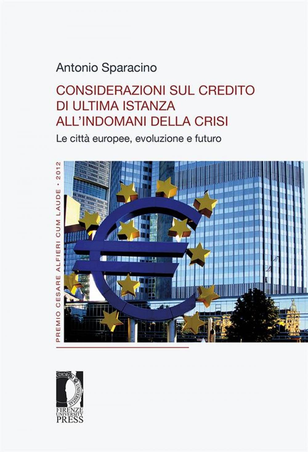 Big bigCover of Considerazioni sul credito di ultima istanza all’indomani della crisi