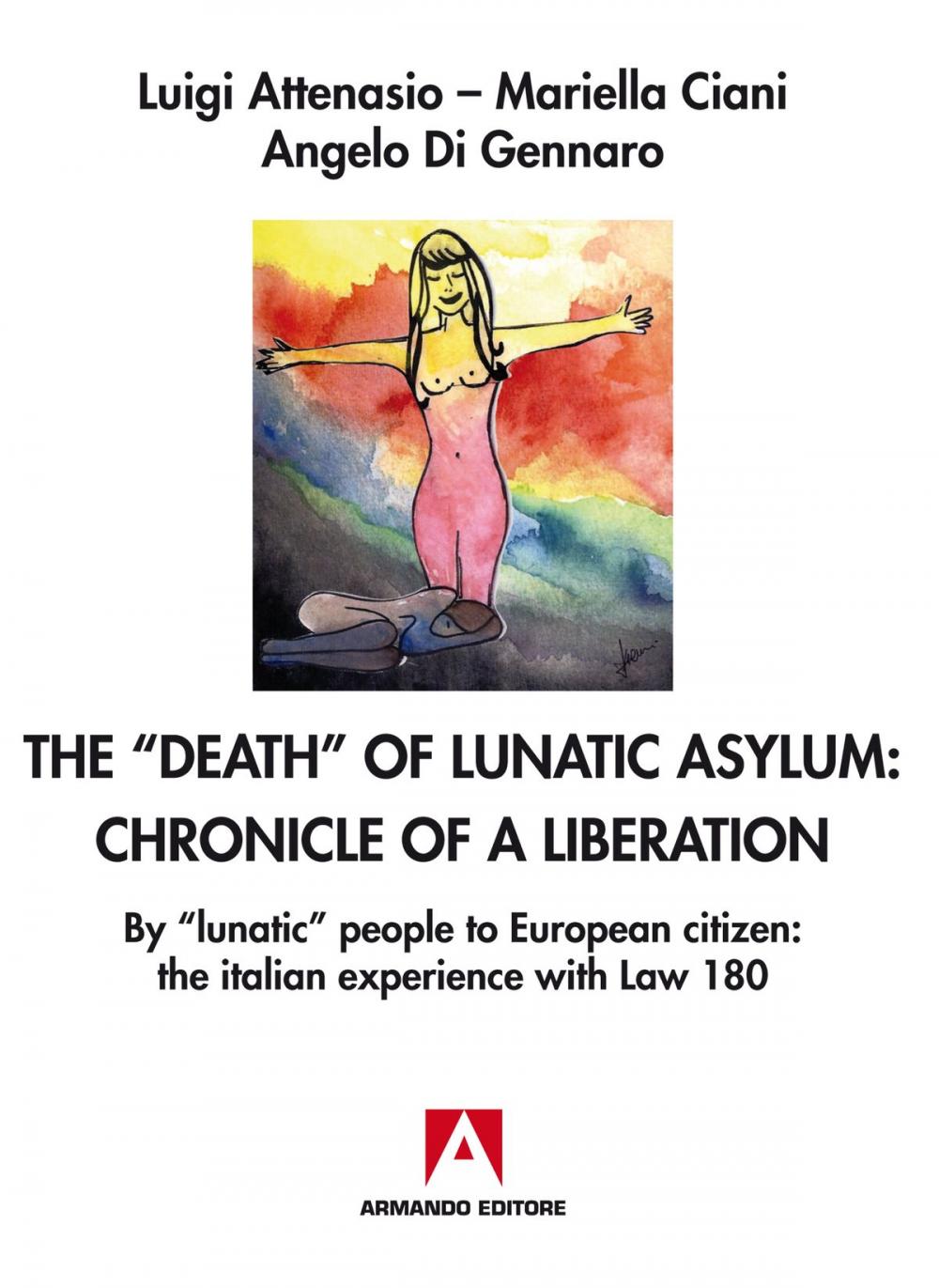 Big bigCover of The Death Of Lunatic Asylum