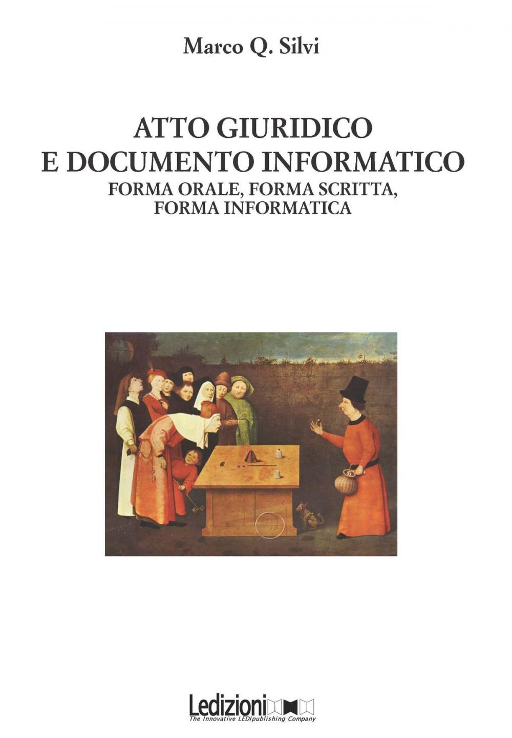 Big bigCover of Atto Giuridico E Documento Informatico